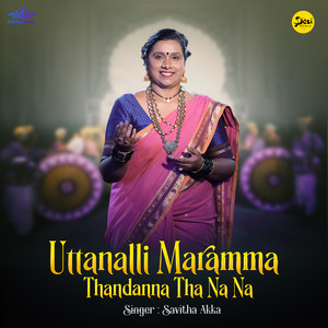 Uttanalli Maramma Thandanna Tha Na Na