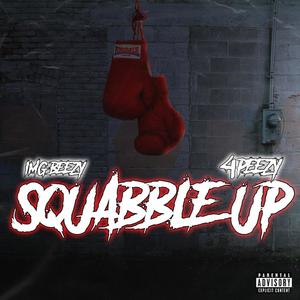 Squabble Up (feat. 4Peezy)