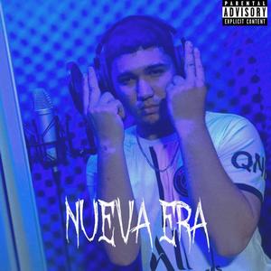 Nueva Era (Explicit)