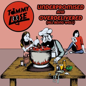 Underpromised and Overdelivered (All Being Well)