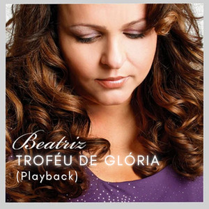 Troféu de Glória (Playback)