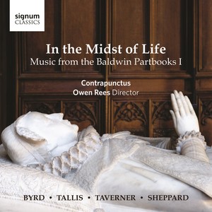 In the Midst of Life - Music from the Baldwin Partbooks I