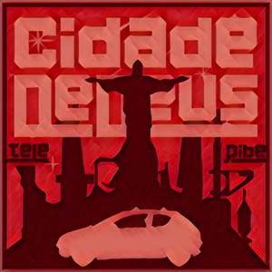 Cidade de Deus (Explicit)