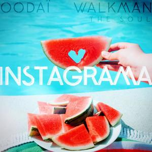 Instagrama (feat. Walkman The Soul)