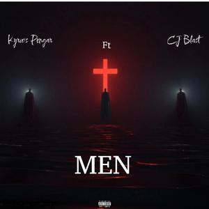 Men (feat. Cj blast) (Explicit)