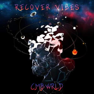 Recover Vibes (feat. Curtis-C)