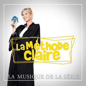 La méthode Claire (Musique originale de la série)