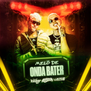 Melô de Onda Bater (Explicit)