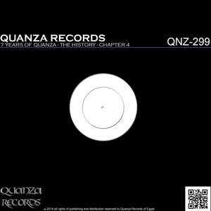 7 Years of Quanza - The History - Chapter 4 (Explicit)