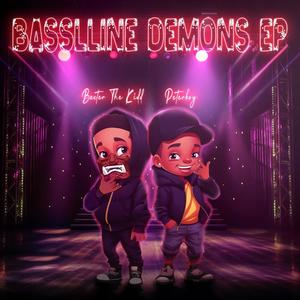 Bassline Demons (Explicit)