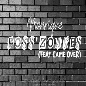 Boss Zonkes (feat. Game Over)