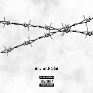 unc and phu (Explicit)