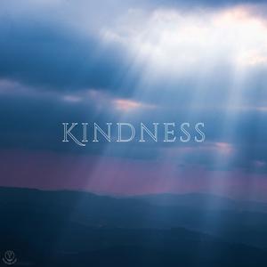 Kindness