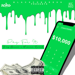 Pay for It (Explicit)