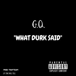 What Durk Said (Explicit)