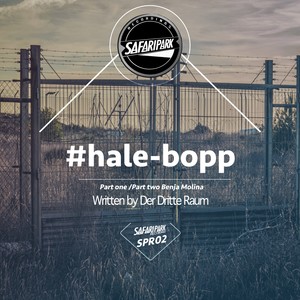 HaleBopp, Pt. 2