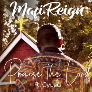 Praise the Lord(feat. Cyusa)