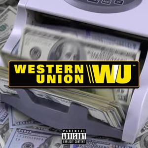 Western Union (Explicit)