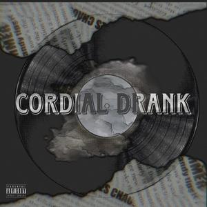 Cordial Drank (Explicit)