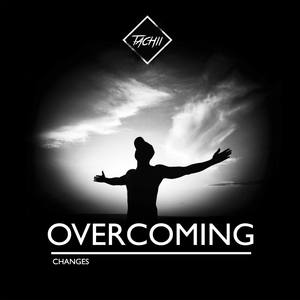 Overcoming (Explicit)