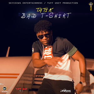 Bad T-Shirt