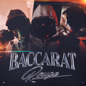 Baccarat Rouge (Explicit)