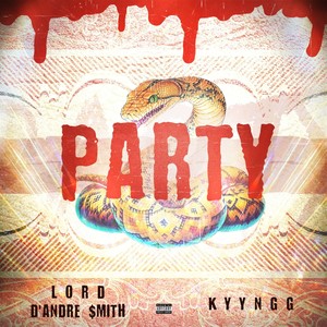 Party (Explicit)