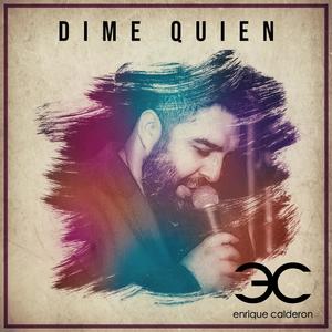 Dime Quien