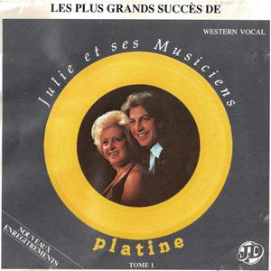 Julie et ses musiciens - Platine 1