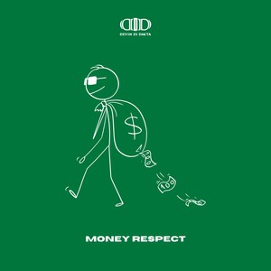 Money Respect