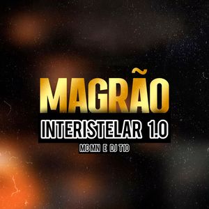 Magrão Interistelar 1.0 (Explicit)