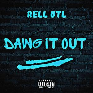 Dawg it out (Explicit)