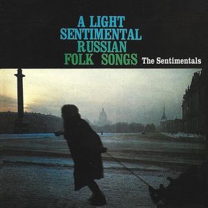 A Light Sentimental Russian Folk Songs