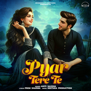 Pyar Tere Te