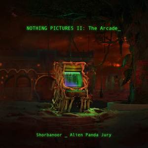 Nothing Pictures II: The Arcade