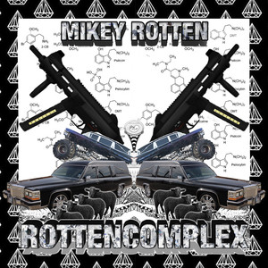 Rottencomplex (Explicit)