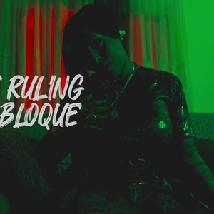 La Mas Ruling del Bloque (Explicit)