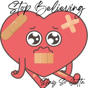 Stop Believing (feat. Thyme) (Explicit)