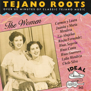 Tejano Roots - The Women