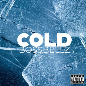 Cold (Explicit)