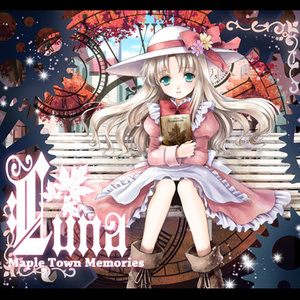 LUNA ～Maple Town Memories～