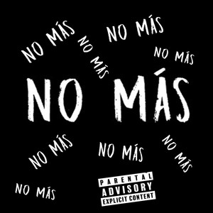 No Más (Explicit)