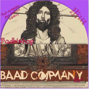 Bad Company (Explicit)