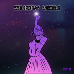 Show You