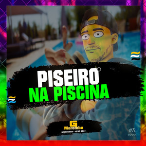 Piseiro na Piscina (Explicit)