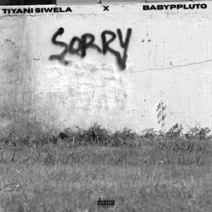 Sorry (Explicit)