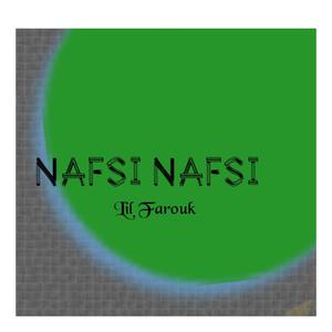 Nafsi Nafsi (Explicit)