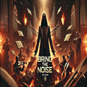 Bring The Noise (Explicit)