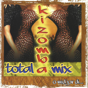 Kizomba Total Mix