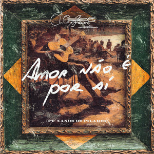 Amor Não é Por Aí